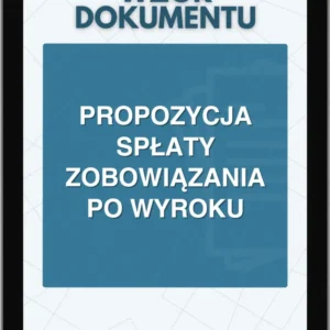Propozycja spłaty zobowiązania po wyroku