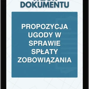Propozycja ugody w sprawie spłaty zobowiązania
