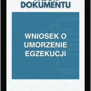 Wniosek o umorzenie egzekucji